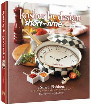 Kosher by Design Short on Time Cookbook | Kitchen Art