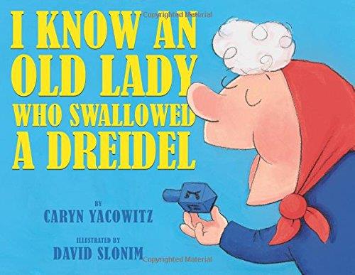 Book - I Know an Old Lady who Swallowed a Dreidel